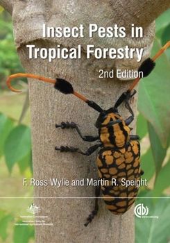 Hardcover Insect Pests in Tropical Forestry Book