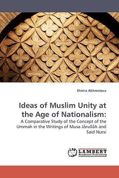 Paperback Ideas of Muslim Unity at the Age of Nationalism Book