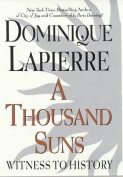 Hardcover A Thousand Suns: Witness to History Book