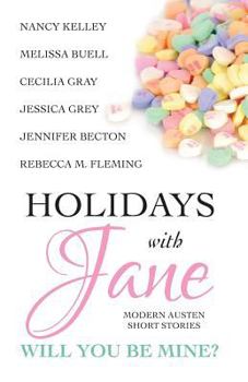 Holidays with Jane: Will You Be Mine? - Book #6 of the Holidays With Jane