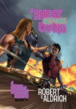 Rhest Before Dying