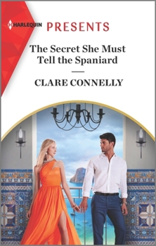 Mass Market Paperback The Secret She Must Tell the Spaniard Book