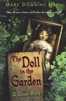 Paperback The Doll in the Garden: A Ghost Story Book
