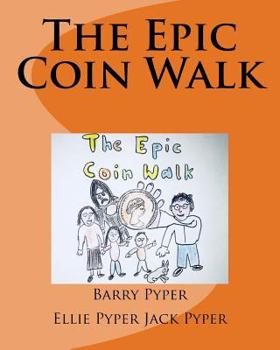 Paperback The Epic Coin Walk Book