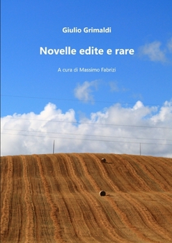 Paperback Novelle edite e rare [Italian] Book