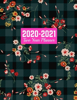 Paperback 2020-2021 Two Year Planner: Neat Calendar Year Vision Planner (January 2020 - December 2021) - Monthly and Weekly Schedule Organizer and Journal - Book