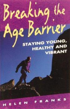 Paperback Breaking the Age Barrier Book