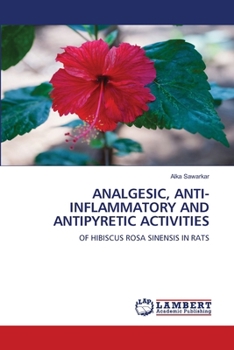 Paperback Analgesic, Anti-Inflammatory and Antipyretic Activities Book