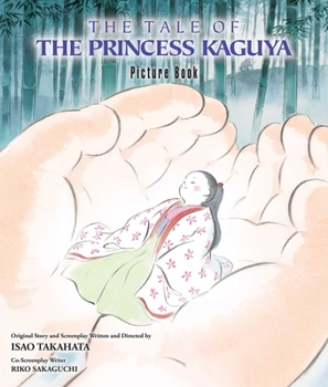 Hardcover The Tale of the Princess Kaguya Picture Book