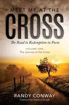 Paperback Meet Me At The Cross: The Journey To The Cross Book