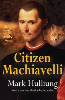 Paperback Citizen Machiavelli Book