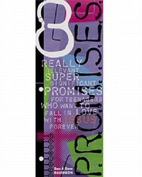 Paperback 8 Really Relevant Super Significant Promises for Teenagers Who Want to Fall in Love with Jesus Forever Book