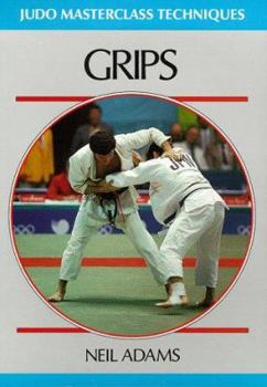 Paperback Grips. Neil Adams with Eddie Ferrie Book