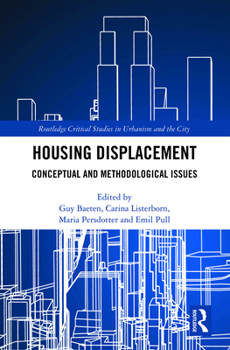 Hardcover Housing Displacement: Conceptual and Methodological Issues Book