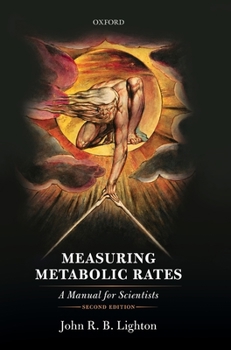 Hardcover Measuring Metabolic Rates: A Manual for Scientists Book
