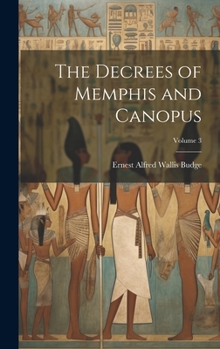 Hardcover The Decrees of Memphis and Canopus; Volume 3 Book