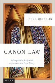 Hardcover Canon Law: A Comparative Study with Anglo-American Legal Theory Book