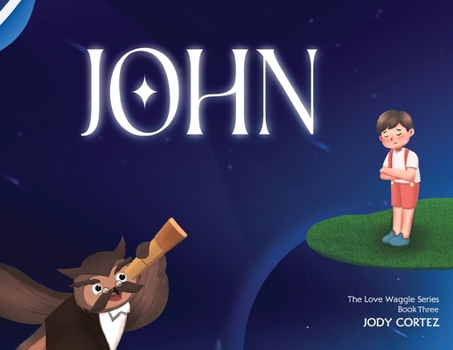 Paperback The Love Waggle Series Book Three: John Book