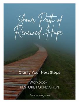 Paperback Your Path of Renewed Hope-Clarify Your Next Steps Book