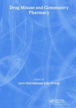 Paperback Drug Misuse and Community Pharmacy Book