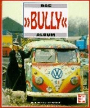 Hardcover Das ' Bully'- Album. [German] Book