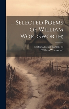 Hardcover ... Selected Poems of William Wordsworth; Book