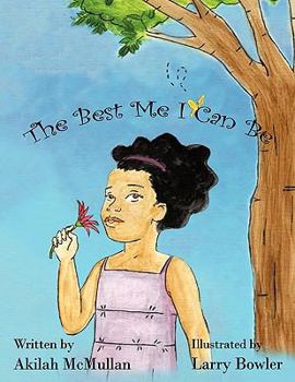 Paperback The Best Me I Can Be Book