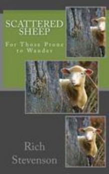 Paperback Scattered Sheep: For Those Prone to Wander Book