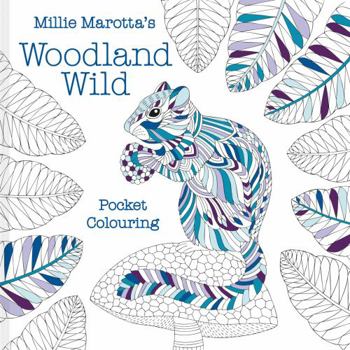 Paperback Millie Marotta's Woodland Wild: Pocket Colouring Book