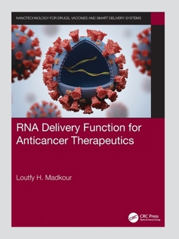 Paperback RNA Delivery Function for Anticancer Therapeutics Book