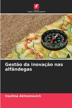 Paperback Gestão da inovação nas alfândegas [Portuguese] Book