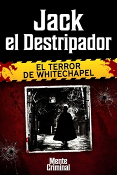 Paperback Jack el Destripador, el terror de Whitechapel [Spanish] Book