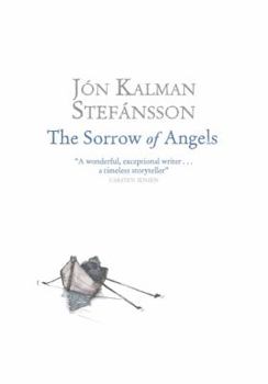 The Sorrow of Angels - Book #2 of the Heaven and Hell Trilogy