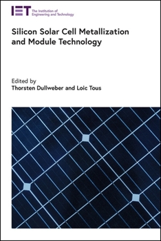 Hardcover Silicon Solar Cell Metallization and Module Technology Book