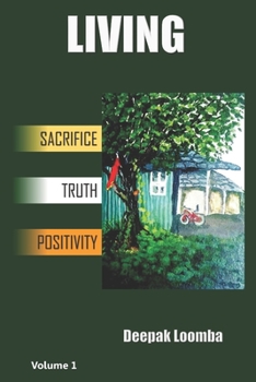 Paperback Living: Sacrifice Truth Positivity Book