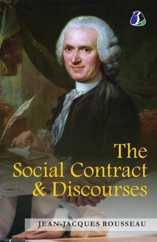 The Social Contract & Discourses