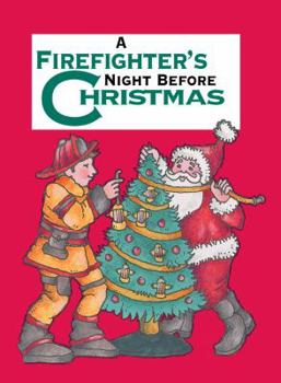 Hardcover A Firefighter's Night Before Christmas Book