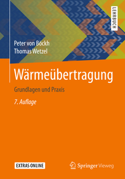 Hardcover Wärmeübertragung: Grundlagen Und PRAXIS [German] Book