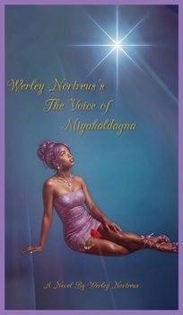 Hardcover The Voice of Miyahaldagna Book