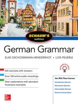 Schaum's Outline of German Grammar - Book  of the Schaum's Outline