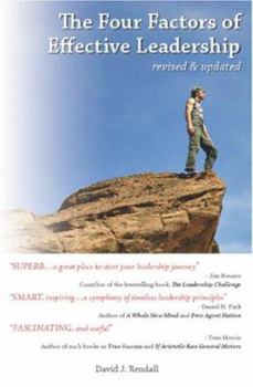 Paperback The Four Factors of Effective Leadership: Revised & Updated Book