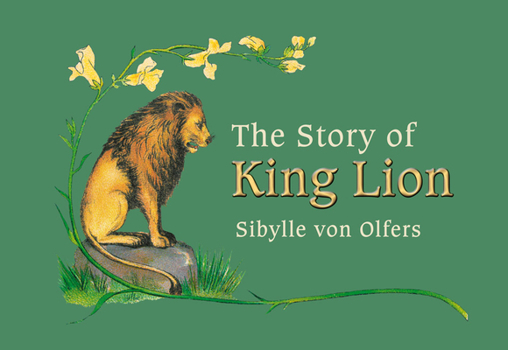 Hardcover The Story of King Lion Book