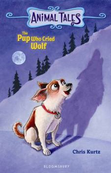 Hardcover Pup Who Cried Wolf Book