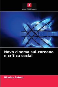 Paperback Novo cinema sul-coreano e crítica social [Portuguese] Book