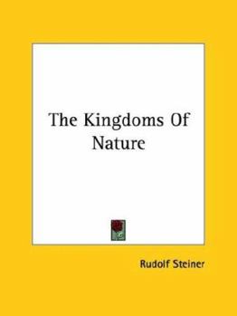 Paperback The Kingdoms Of Nature Book