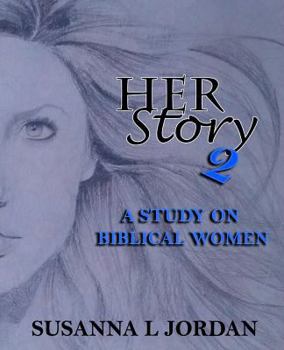 Paperback Her Story 2: A Study on Biblical Women Book