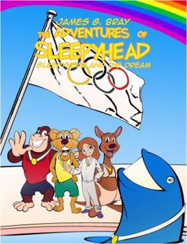 Paperback The Adventures of Sleepyhead: Sleepyhead and the Dream Team Book