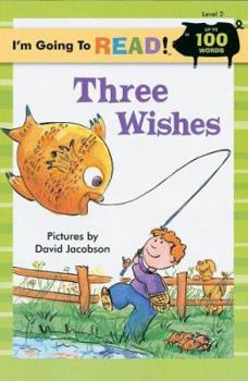 Paperback I'm Going to Read® (Level 2): Three Wishes (I'm Going to Read® Series) Book