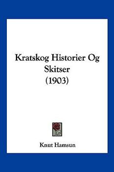 Paperback Kratskog Historier Og Skitser (1903) [Chinese] Book