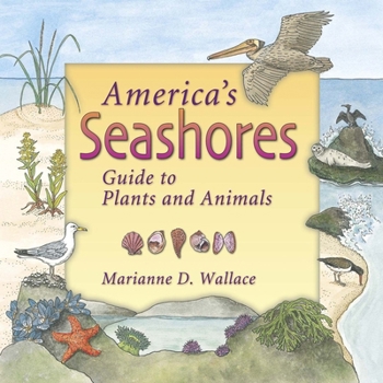 Paperback America's Seashores: Guide to Plants and Animals Book